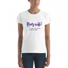 Women's short sleeve t-shirt - momvocate!